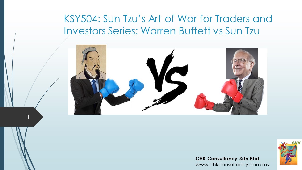 BKSY504: Sun Tzu’s Art of War for Traders and Investors Series: Warren Buffett vs Sun Tzu