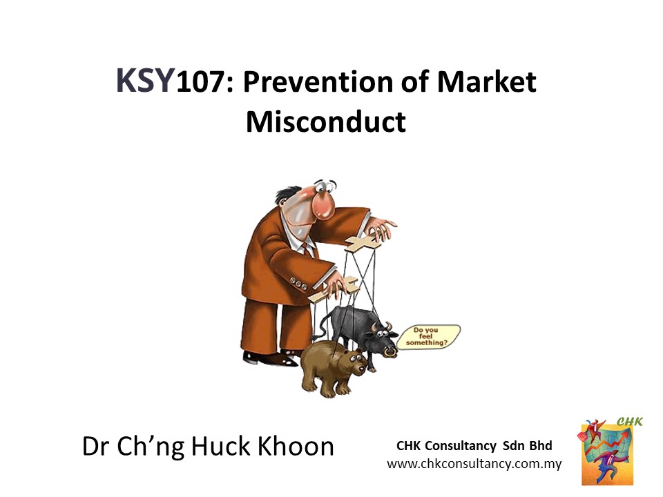 KSY107: Prevention of Market Misconduct